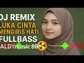 Download Lagu DJ Remix Full Bass - Luka Cinta Mengiris Hati (Terbaru 2024)🌴