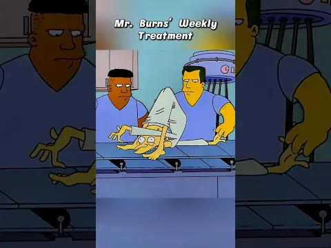 Mr. Burns Weekly Treatment #simpsons #shorts