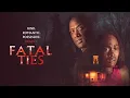 Download Lagu Fatal Ties (2025) | FULL THRILLER MOVIE | Tiffany Rose | Crystal Foster | Denny Nolan