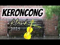 Download Lagu KERONCONG KLASIK TERBARU , KERONCONG ASLI FULL ALBUM