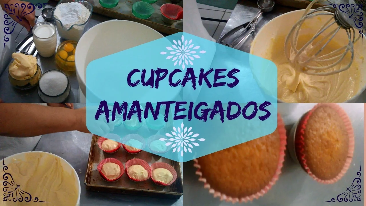 RECEITA DE CUPCAKES AMANTEIGADOS