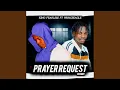 Prayer Request Remix