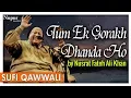 Lagu Tum Ek Gorakh Dhanda Ho by Nusrat Fateh Ali Khan | Hit Qawwali Song With Lyrics | Nupur Audio