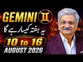 Gemini Weekly Horoscope 10 to 16 August 2026 Syed M Ajmal Rahim