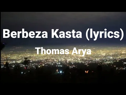 Download MP3 Thomas Arya - Berbeza Kasta (lyrics)