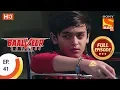 Download Lagu Baalveer Returns - Ep 41 - Full Episode - 5th November, 2019