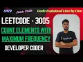 Count Elements With Maximum Frequency LeetCode 3005 Java Code Developer Coder