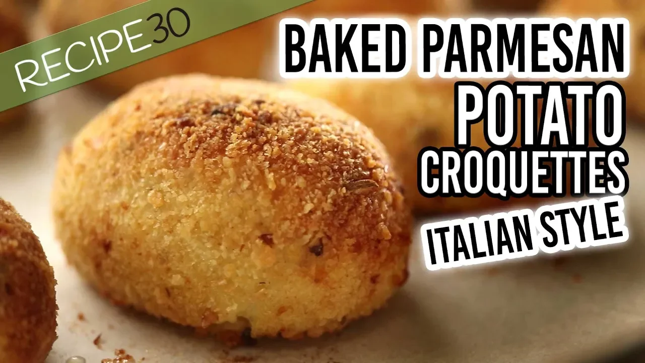 Oven Baked Parmesan Potato Croquettes Italian Style