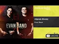 Evan Band - Alijenab - Remix ( ایوان بند - عالیجناب - ریمیکس )