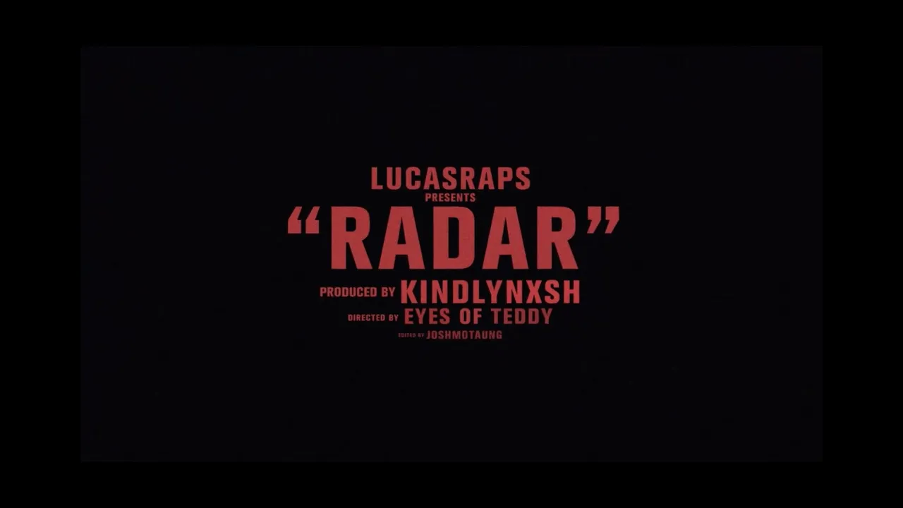 LucasRaps - RADAR. (Official Music Video).
