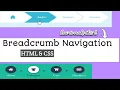 How to Create Breadcrumb navigation for Websites using HTML CSS Google developer