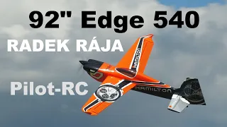 RADEK RAJA | RC aerobatics | Edge 540 92\