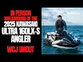 EXCLUSIVE In-Person Walkaround of The 2025 Kawasaki Ultra 160LX-S Angler JetSki WCJ Uncut