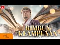 Download Lagu Munif Hijjaz ~ Rimbun Keampunan 2024 (Official Music Video).