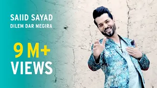 Saiid Sayad Dilem Dar Megira Afghan Song دلم در میگیره  Saiid Sayad Dilem Dar Megira Afghan Song دلم در میگیره