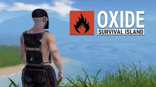 Oxide: Survival Island || 🏝️ Survive on the island? It’s fun! 🛶
