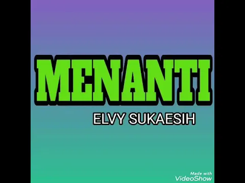 Download MP3 Menanti - ELVY SUKAESIH ( lagu dangdut jadul )