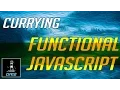 Currying and Partial Application Functional Programming in JavaScript