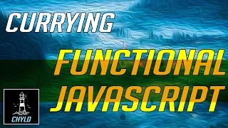 Currying and Partial Application Functional Programming in JavaScript