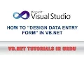 VB NET Tutorial In Urdu - How to Design Data Entry Form