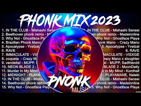 Phonk Mix 2023 ~ Phonk Mix 2023 Full Album ~ The Best Songs Of Phonk Mix 2023