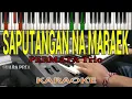 Download Lagu KARAOKE-SAPUTANGAN NA MARAEK -PRIA (PERMATA TRIO) Live Keyboard.Download Style Di Deskripsi