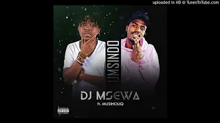 dj msewa umsindo ft musiholiq mix