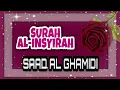 Download Lagu 094 Surah Al-Insyirah by Saad Al Ghamidi