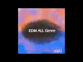 Download Lagu EDM ALL Genre Mix vol.1