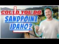 Sandpoint Idaho s Top 5 Neighborhoods And 1 To Avoid