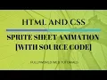 CSS SPRITE SHEET ANIMATION CSS Animations HTML And CSS Tutorials