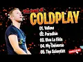 Download Lagu Coldplay Greatest Hits Playlist 🎶 Full Album 2025 | Viva La Vida, Yellow, Fix You, Paradise
