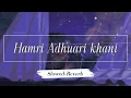 Download Lagu Hamari Adhuari khani