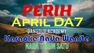 perih april da7 karaoke nada wanita