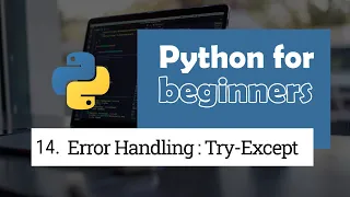 14 Exception Handling Try - Except Python for Beginners