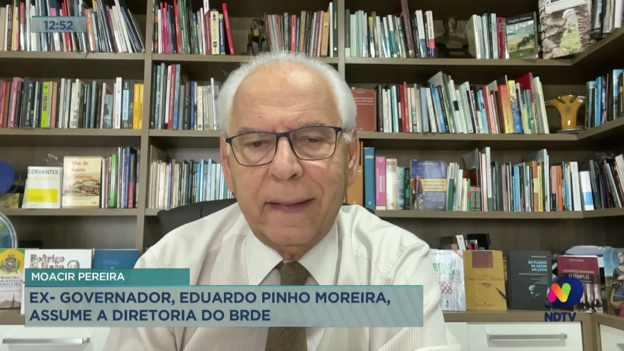 Moacir Pereira: ex-governador, Eduardo Pinho Moreira, assume a diretoria do BRDE