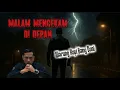 Download Lagu Malam Mencekam di Depan Warung Kopi Bang Doni || Warung Kopi Bang Doni