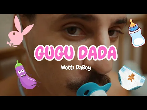 Download MP3 Wotts DaBoy - Gugu Dada