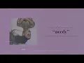Ariana Grande - needy (Audio)