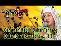 Download Lagu Ceramah habib bahar tentang Bulan suci Ramadhan | kemuliaan bulan ramadhan  #berkahbulanramadhan