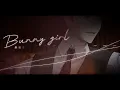 Bunny Girl - AKASAKI【 cover by jelly & @JurardTRexford  】