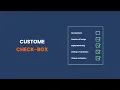 HTML CSS Custom Checkbox Custom Checkbox Design using HTML CSS