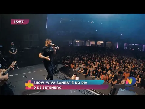 Show "Viva Samba" é no dia 9 de setembro em Balneário Camboriú