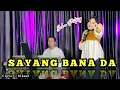 Download Lagu SAYANG BANA ( trio tacilak) COVER ECHA PUTRY - MY TRIP MUSIK