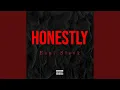 Lagu Honestly
