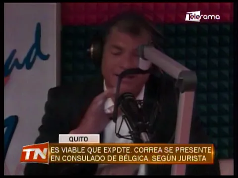 Es viable que expdte. Correa se presente en consulado de Bélgica, según jurista