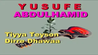 BEST OF YUSUFE Abdul Hamid Track 03 Tiyya Teyson DD OROMO Guitar 
