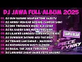 Download Lagu DJ JAWA TERBARU  2025 FULL BASS - DJ DUH SAYANG NGAPUNTENE SAESTU🎶DJ SABAR FULL ALBUM VIRAL TERBARU