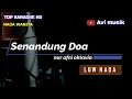 SENANDUNG DOA - Nur Afni Octavia | Nada WANITA | Top karaoke HD Avimusik