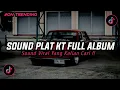 Download Lagu DJ PLAT KT BREAKBEAT NONSTOP TERBARU VERSION 2025 AUTO GELENG GELENG JEDAG JEDUG VIRAL TIKTOK🎵